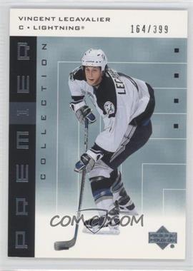 2002-03 Upper Deck Premier Collection - [Base] #48.2 - Vincent Lecavalier /399