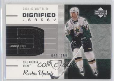 2002-03 Upper Deck Rookie Update - Dignified Jersey #D-BG - Bill Guerin /299