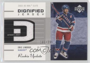2002-03 Upper Deck Rookie Update - Dignified Jersey #D-EL - Eric Lindros /299