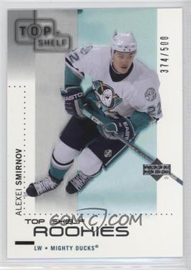 2002-03 Upper Deck Top Shelf - [Base] #122 - Alexei Smirnov /500