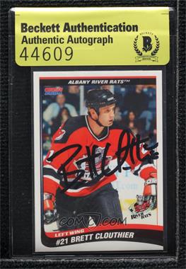 2003-04 Choice Albany River Rats - [Base] #07 - Brett Clouthier [BAS Authentic]