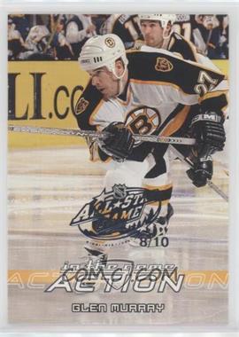 2003-04 In the Game Action - [Base] - All-Star Game #14 - Glen Murray /10