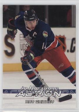 2003-04 In the Game Action - [Base] #121 - Ray Whitney