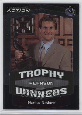 2003-04 In the Game Action - Trophy Winners #TW-5 - Markus Naslund