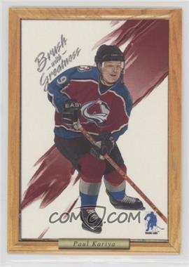 2003-04 In the Game Be A Player Memorabilia - Brush with Greatness - Draw #_PAKA - Paul Kariya