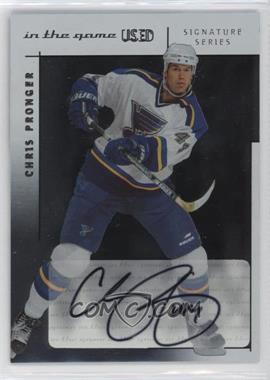 2003-04 In the Game-Used Signature Series - Signatures - Silver #A-CP - Chris Pronger