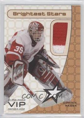 2003-04 In the Game VIP - Brightest Stars #BS-N/A - Dominik Hasek /30