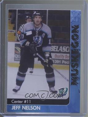 2003-04 Muskegon Fury Team Issue - [Base] #11 - Jeff Nelson