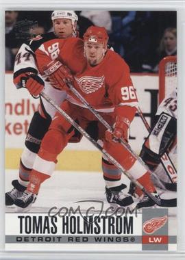 2003-04 Pacific - [Base] #118 - Tomas Holmstrom