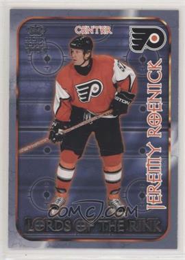 2003-04 Pacific Crown Royale - Lords of the Rink #17 - Jeremy Roenick