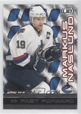 2003-04 Pacific Heads Up - Fast Forward #9 - Markus Naslund