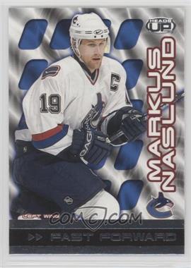 2003-04 Pacific Heads Up - Fast Forward #9 - Markus Naslund