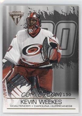 2003-04 Pacific Private Stock Titanium - [Base] - Hobby Jersey Number #23 - Kevin Weekes /150