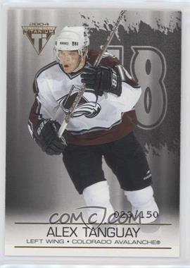 2003-04 Pacific Private Stock Titanium - [Base] - Hobby Jersey Number #29 - Alex Tanguay /150