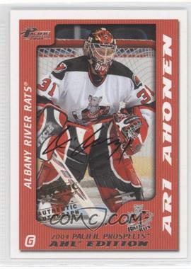 2003-04 Pacific Prospects AHL Edition - [Base] - Autographs #1 - Ari Ahonen /500