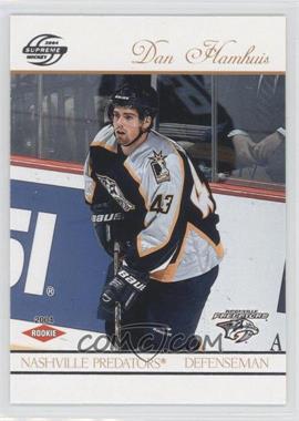 2003-04 Pacific Supreme - [Base] - Retail #124 - Dan Hamhuis