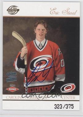 2003-04 Pacific Supreme - [Base] - Rookie Autographs #109 - Eric Staal /375