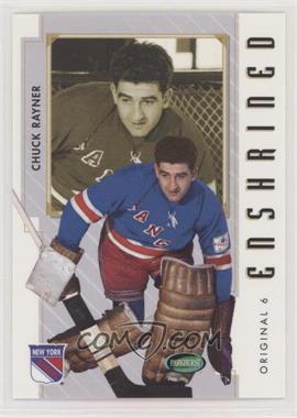 2003-04 Parkhurst Original Six New York Rangers - [Base] #87 - Enshrined - Chuck Rayner