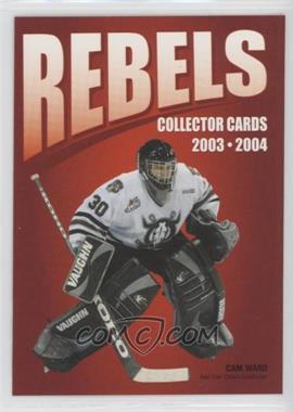 2003-04 Red Deer Rebels Team Issue - [Base] #CWCH - Cam Ward (Checklist)