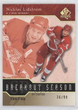 2003-04 SP Authentic - Breakout Seasons - SP Limited #B3 - Nicklas Lidstrom /99