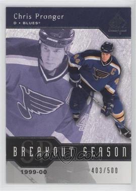 2003-04 SP Authentic - Breakout Seasons #B9 - Chris Pronger /500