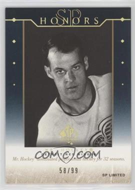2003-04 SP Authentic - SP Honors - SP Limited #H4 - Mr. Hockey /99