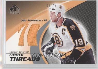 2003-04 SP Game Used Edition - Limited Threads #LT-JT - Joe Thornton /75