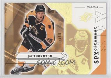 2003-04 SPx - [Base] - Radiance #133 - SPXcitement - Joe Thornton /50