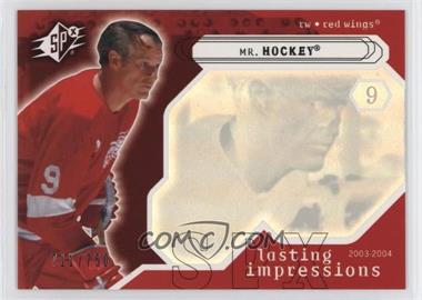 2003-04 SPx - [Base] #102 - Lasting Impressions - Mr. Hockey /750