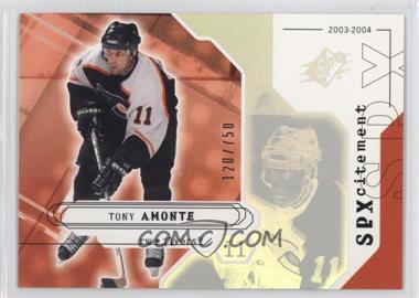 2003-04 SPx - [Base] #148 - SPXcitement - Tony Amonte /750