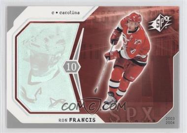 2003-04 SPx - [Base] #16 - Ron Francis