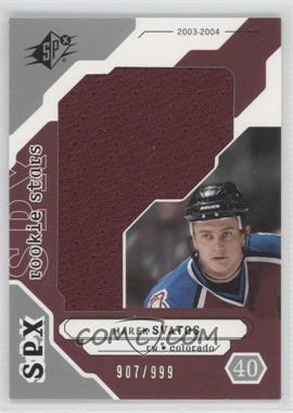 2003-04 SPx - [Base] #199 - Rookie Stars - Marek Svatos /999