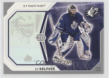 2003-04 SPx - [Base] #92 - Ed Belfour