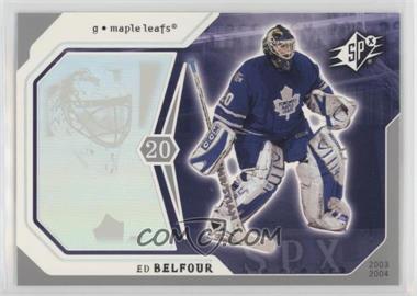 2003-04 SPx - [Base] #92 - Ed Belfour