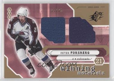 2003-04 SPx - Winning Materials - Limited #WM-PF - Peter Forsberg /25