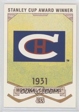 2003-04 Topps C55 - Stanley Cup Winners #SCW5 - 1931 Montreal Canadiens Team
