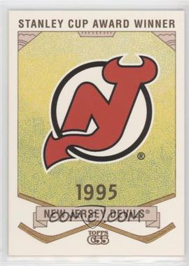 2003-04 Topps C55 - Stanley Cup Winners #SCW69 - 1995 New Jersey Devils Team