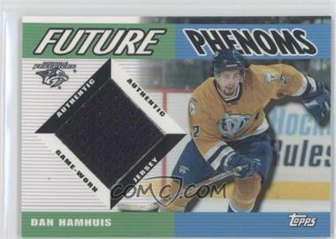 2003-04 Topps Traded - Future Phenoms Game-Worn Jerseys #FP-DH - Dan Hamhuis