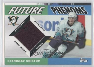 2003-04 Topps Traded - Future Phenoms Game-Worn Jerseys #FP-SC - Stanislav Chistov