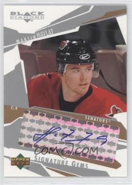 2003-04 Upper Deck Black Diamond - Signature Gems #SG11 - Martin Havlat