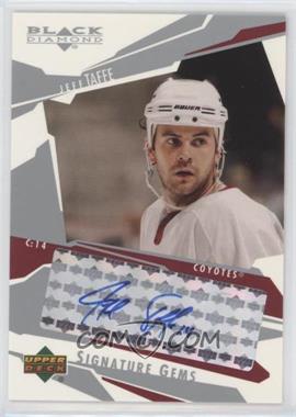 2003-04 Upper Deck Black Diamond - Signature Gems #SG37 - Jeff Taffe