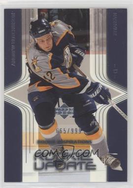 2003-04 Upper Deck Rookie Update - [Base] #112 - Andrew Hutchinson /999