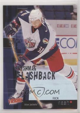 2003-04 Upper Deck Victory - Freshman Flashback #FF15 - Rick Nash [EX to NM]