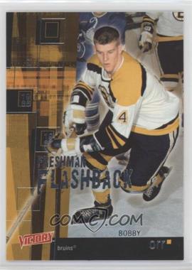 2003-04 Upper Deck Victory - Freshman Flashback #FF47 - Bobby Orr