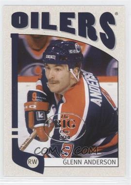 2004-05 In the Game Franchises Canadian Edition - [Base] - The Big One (Vancouver) #25 - Glenn Anderson /10