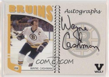 2004-05 In the Game Franchises US East Edition - Autographs - ITG Vault Black #A-WC - Wayne Cashman