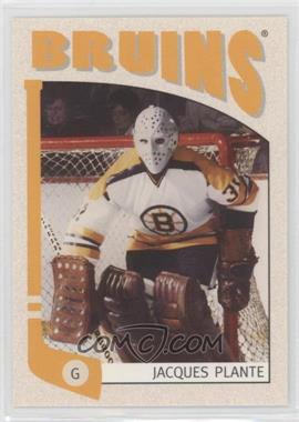 2004-05 In the Game Franchises US East Edition - [Base] #313 - Jacques Plante