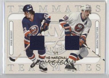2004-05 In the Game Franchises US East Edition - Teammates Materials - Gold The National Chicago #ETM-02 - Mike Bossy, Bryan Trottier /1