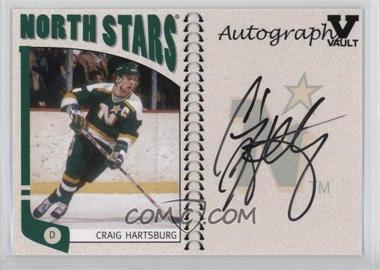 2004-05 In the Game Franchises US West Edition - Autographs - ITG Vault Black #A-CHA - Craig Hartsburg