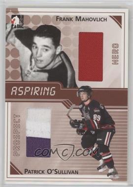 2004-05 In the Game Heroes and Prospects - Aspiring #ASP-8 - Frank Mahovlich, Patrick O'Sullivan /50